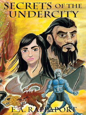 cover image of Secrets of the Undercity